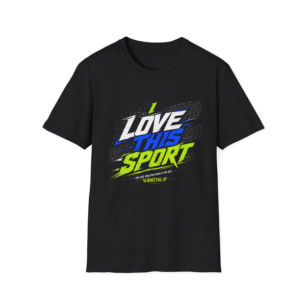 I Love This Sport - MTB Race Her - Graphic T-Shirt