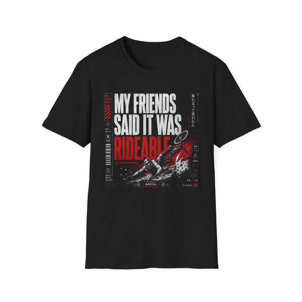 My Friends Said - Japanese Streetwear - Graphic T-Shirt