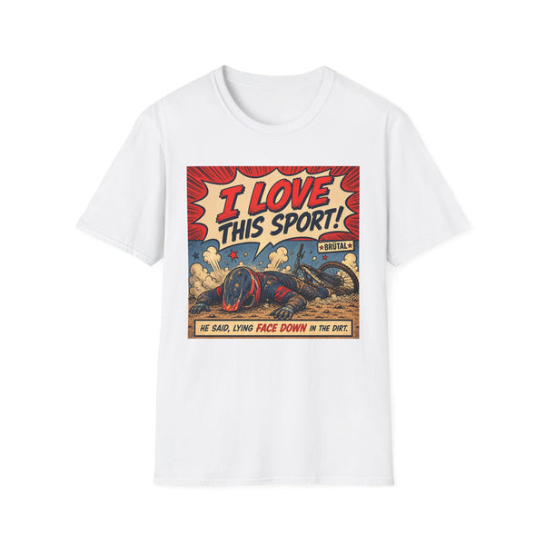 I Love This Sport - The Comic 01 - Graphic T-Shirt
